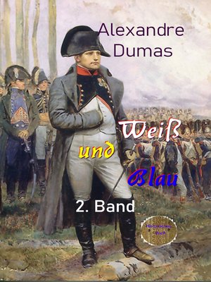 cover image of Weiß und Blau 2. Band
